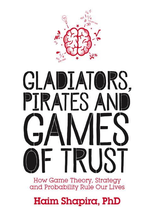 Cover image for book Gladiators, Pirates and Games of Trust