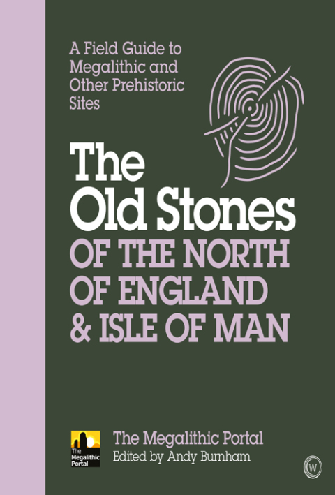 Cover image for book The Old Stones of the North of England & Isle of Man