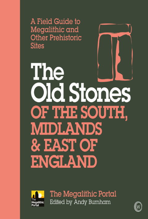 Cover image for book The Old Stones of the South, Midlands & East of England