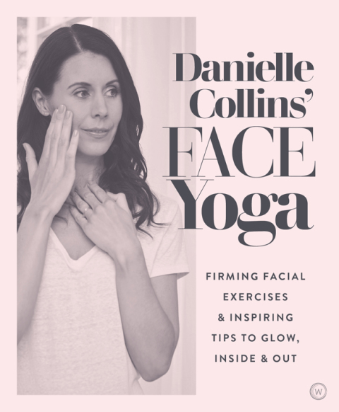 Cover image for book Danielle Collins' Face Yoga