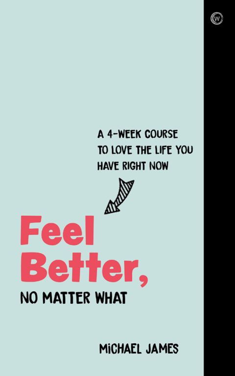 Cover image for book Feel Better, No Matter What