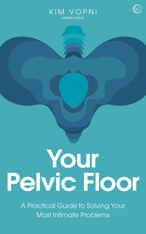 Cover image for book Your Pelvic Floor