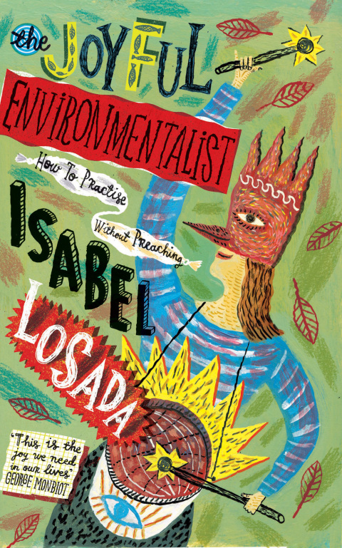 Cover image for book The Joyful Environmentalist