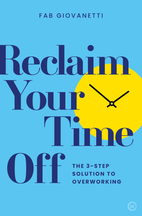 Cover image for book Reclaim Your Time Off