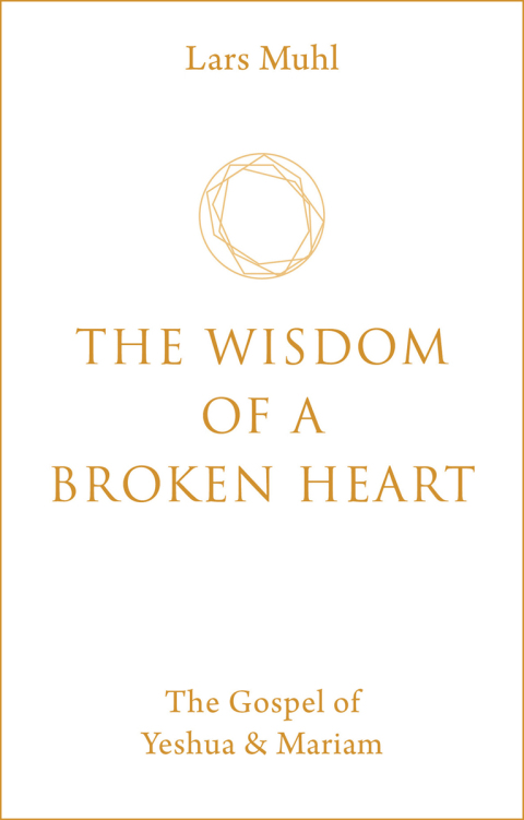 Cover image for book The Wisdom of a Broken Heart