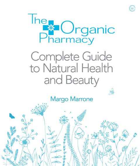 Cover image for book The Organic Pharmacy Complete Guide to Natural Health and Beauty