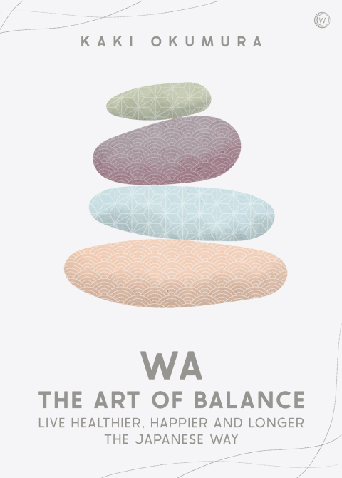 Cover image for book Wa - The Art of Balance
