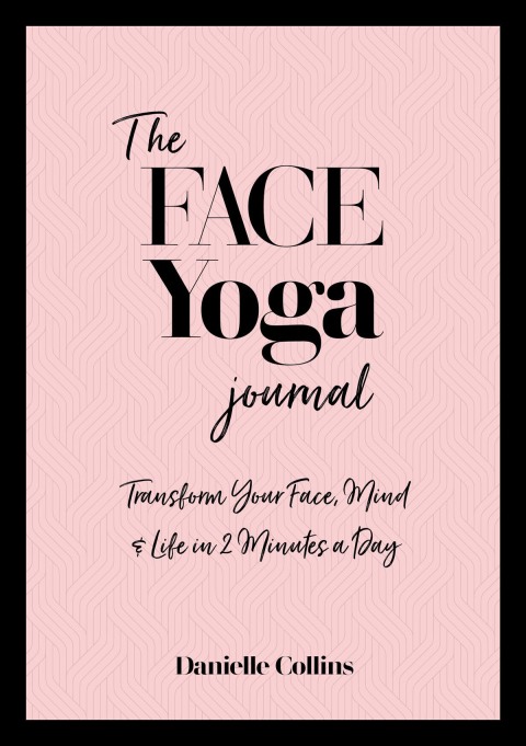 Cover image for book The Face Yoga Journal