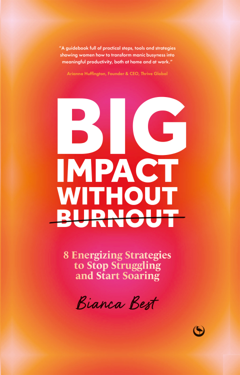 Cover image for book Big Impact Without Burnout