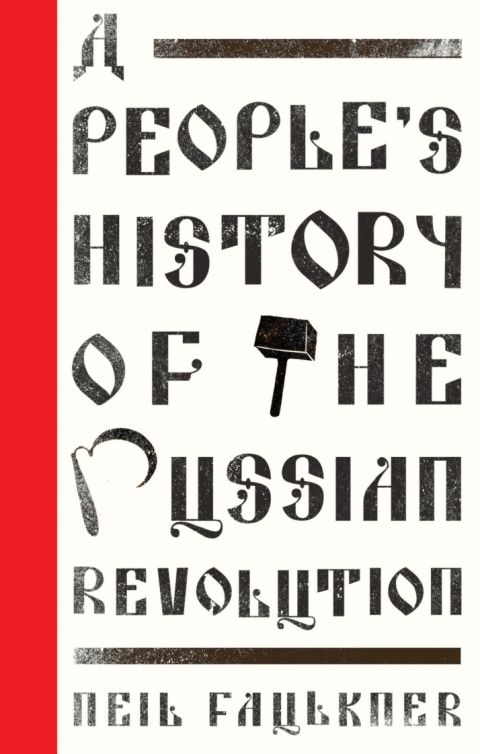 Cover image for book A People's History of the Russian Revolution