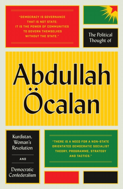 Cover image for book The Political Thought of Abdullah Öcalan
