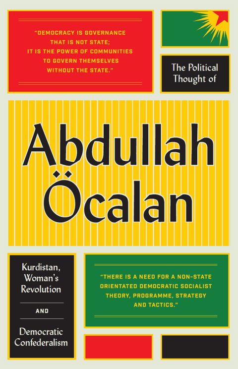 Cover image for book The Political Thought of Abdullah Öcalan