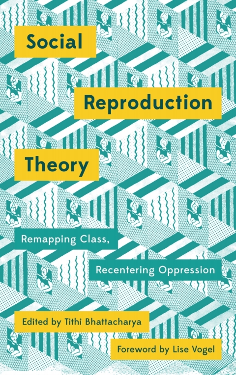 Cover image for book Social Reproduction Theory