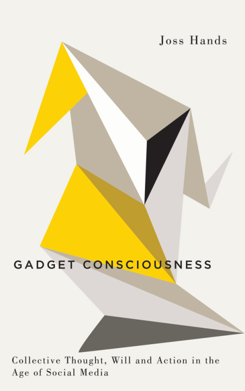 Cover image for book Gadget Consciousness