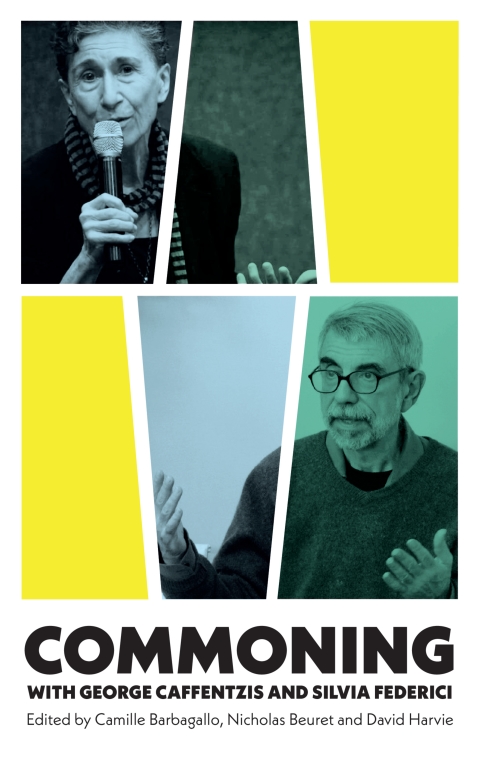 Cover image for book Commoning with George Caffentzis and Silvia Federici