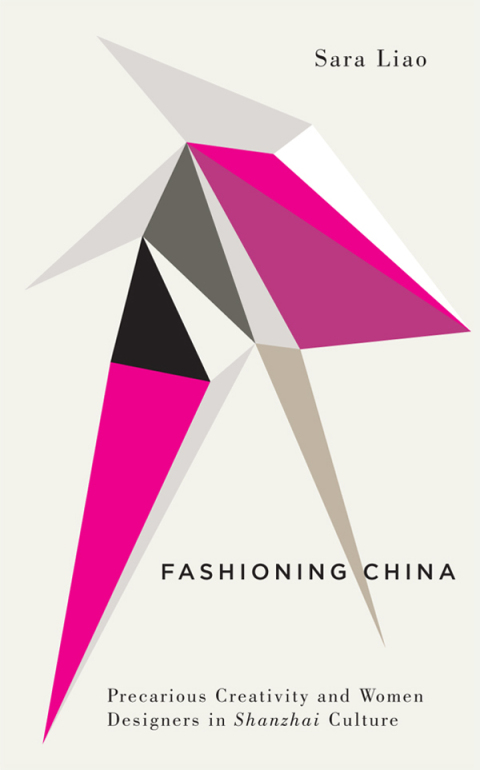 Cover image for book Fashioning China