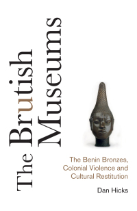Cover image: The Brutish Museums 1st edition 9780745341767