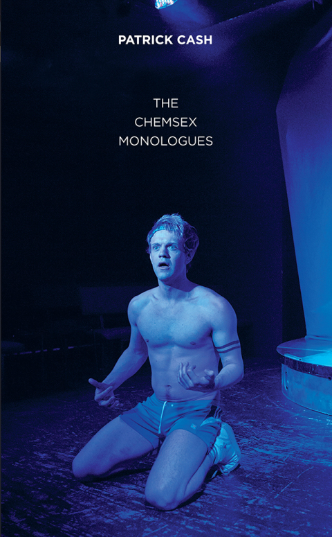 Cover image for book The Chemsex Monologues