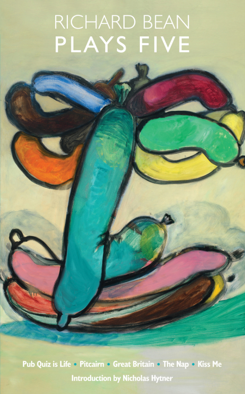 Cover image for book Richard Bean: Plays Five