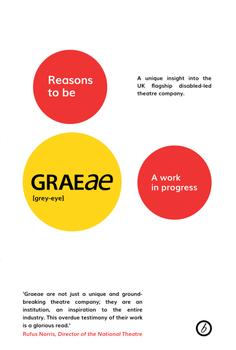 Cover image for book Reasons to be Graeae