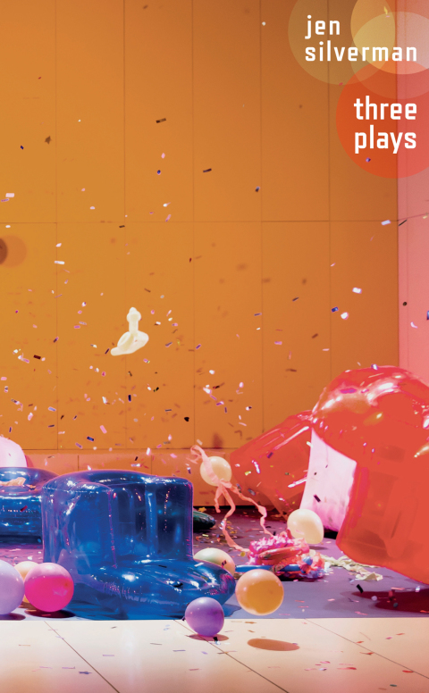 Cover image for book Jen Silverman: Three Plays