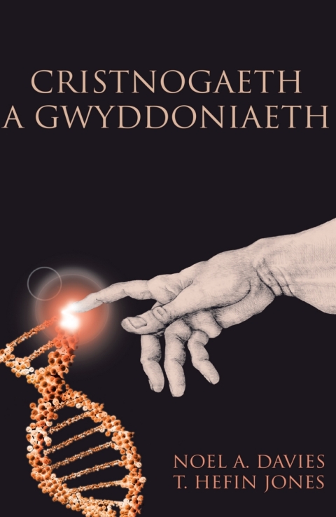 Cover image for book Cristnogaeth a Gwyddoniaeth