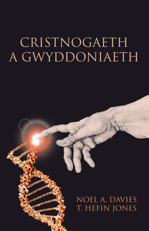 Cover image for book Cristnogaeth a Gwyddoniaeth
