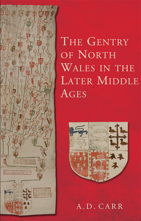 Cover image for book The Gentry of North Wales in the Later Middle Ages