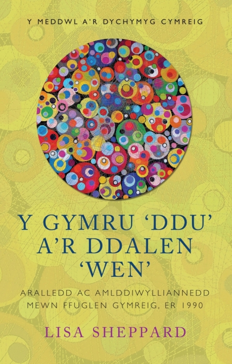 Cover image for book Y Gymru ‘Ddu’ a’r Ddalen ‘Wen’