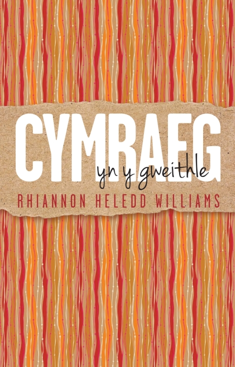 Cymraeg yn y Gweithle 