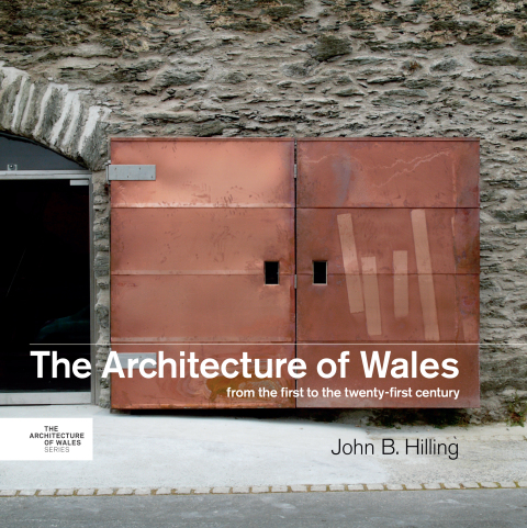 Cover image for book The Architecture of Wales