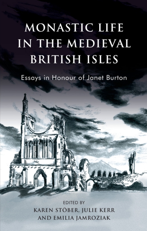 Cover image for book Monastic Life in the Medieval British Isles