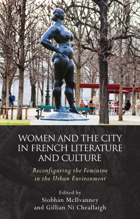 Cover image for book Women and the City in French Literature and Culture