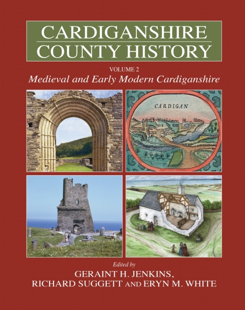 Cardiganshire County History Volume 2 