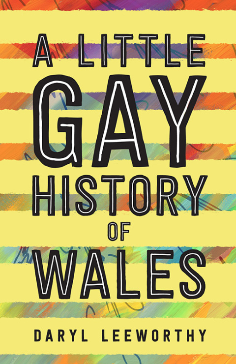 A Little Gay History of Wales 