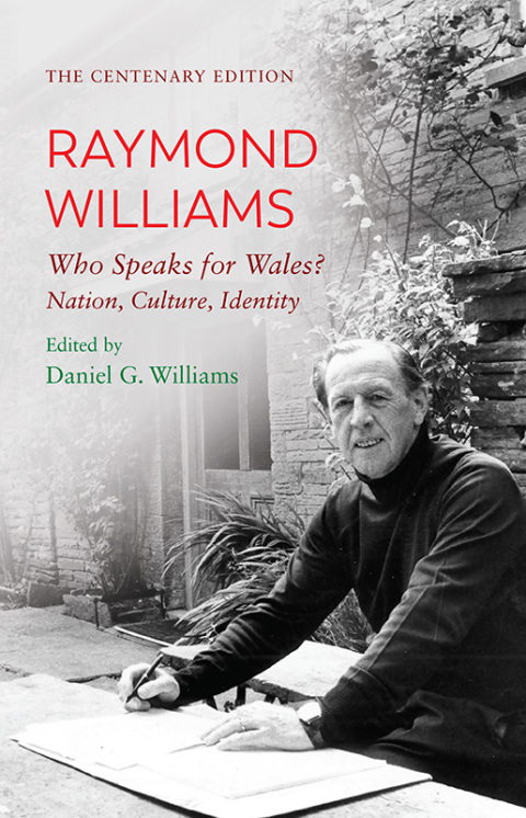 Cover image for book The Centenary Edition Raymond Williams