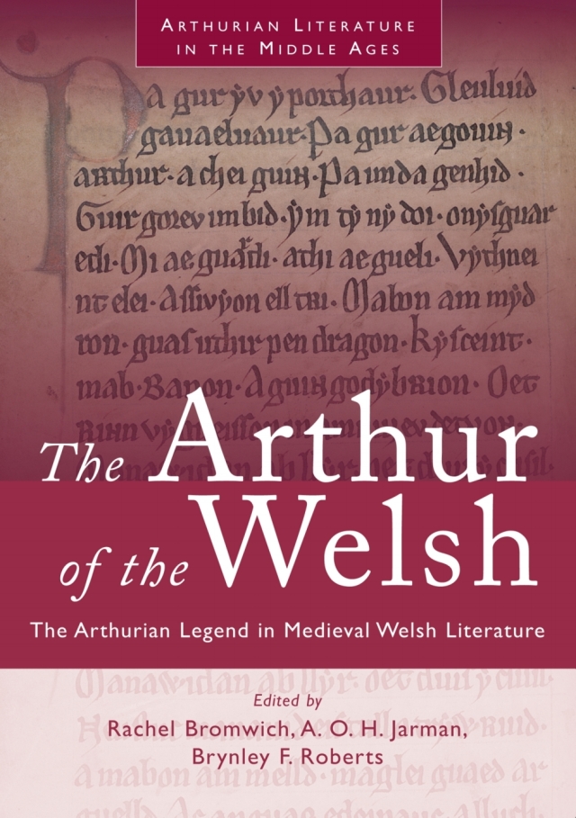 The Arthur of the Welsh