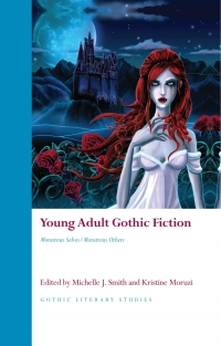 صورة الغلاف: Young Adult Gothic Fiction 1st edition 9781786837530