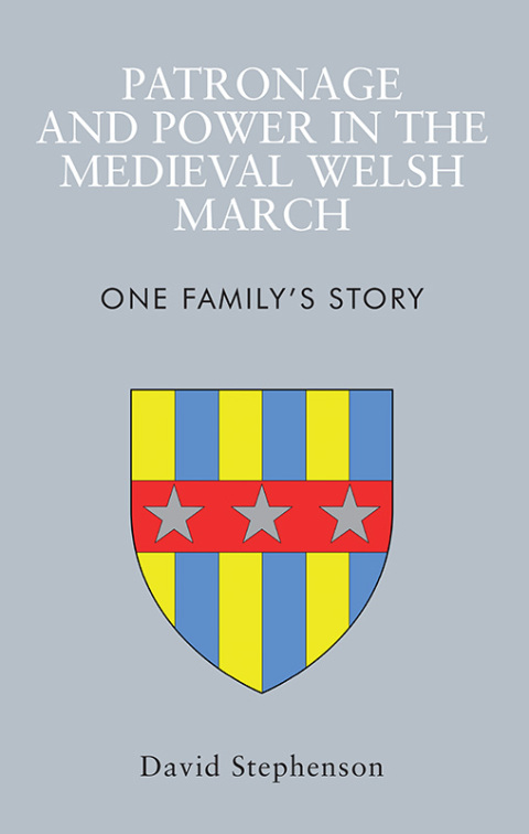 Cover image for book Patronage and Power in the Medieval Welsh March