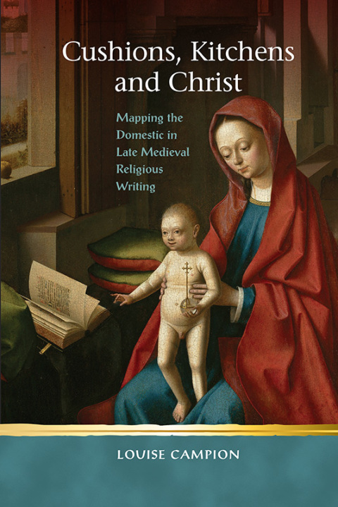 Cover image for book Cushions, Kitchens and Christ