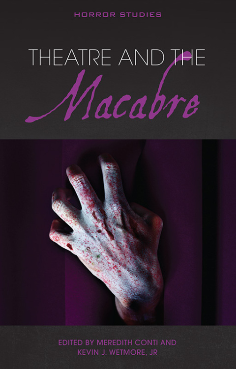 Cover image for book Theatre and the Macabre
