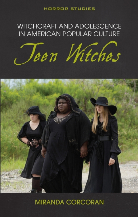 Cover image for book Witchcraft and Adolescence in American Popular Culture