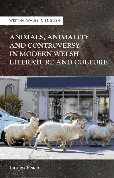 Cover image for book Animals, Animality and Controversy in Modern Welsh Literature and Culture