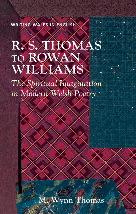 Cover image for book R. S. Thomas to Rowan Williams