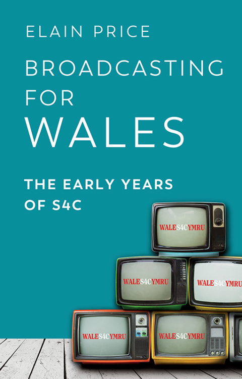 Cover image for book Broadcasting for Wales