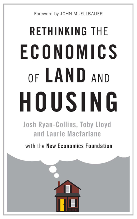 Cover image for book Rethinking the Economics of Land and Housing