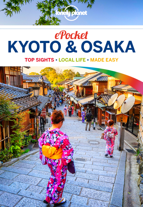 Lonely Planet Pocket Kyoto \u0026 Osaka 