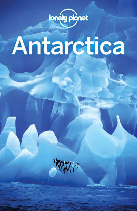 Cover image for book Lonely Planet Antarctica