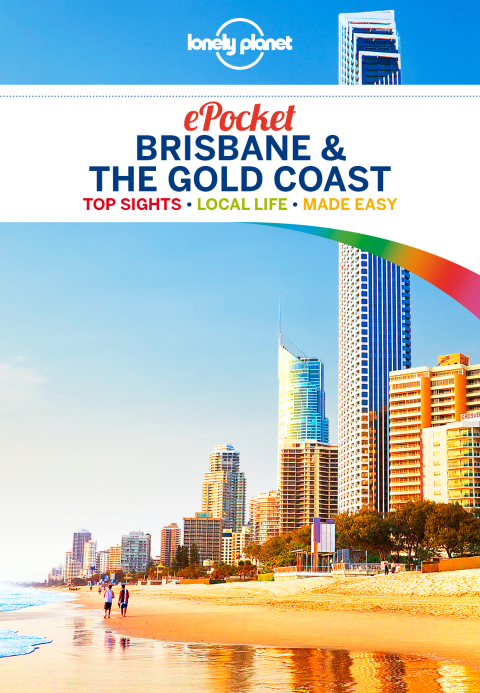 Lonely Planet Pocket Brisbane \u0026 the Gold Coast 