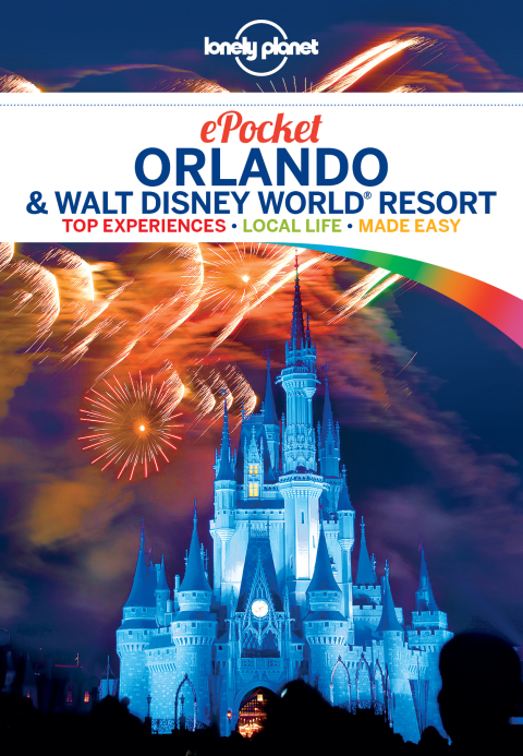 Cover image for book Lonely Planet Pocket Orlando & Walt Disney World® Resort